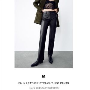 ZARA Faux Leather Straight Leg Pant (M)